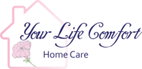 Your Life Comfort Home Care